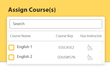 Assign Courses menu with 2 options. Both courses show the course name, course key, and if there is an instructor.