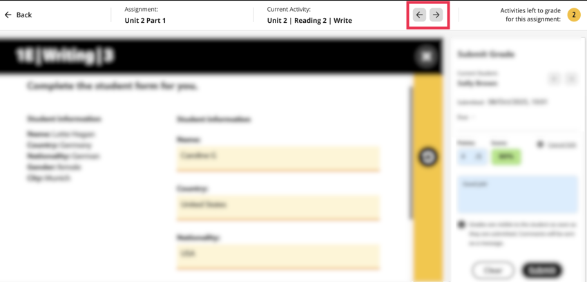 A screenshot of a manual grading activity in the teacher UI with all the content blurred out, except the assignment name, current activity name and the left and right navigation arrows inside a red box callout.