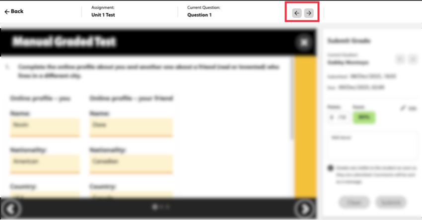 A screenshot of a manual grading test in the teacher UI with all the content blurred out, except the test name, current question name and the left and right navigation arrows inside a red box callout.
