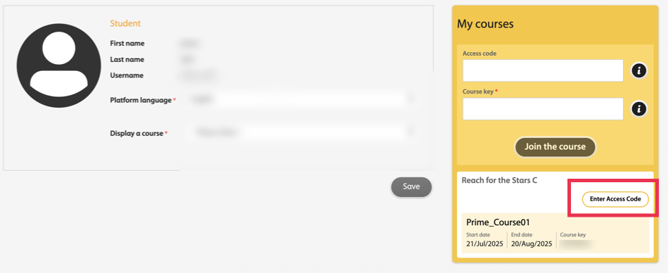 The My Account screen which contains the user information section on the left, and a My Courses section on the right which has an Enter Access Code button that is highlighted.
